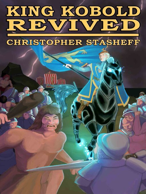 Title details for King Kobold Revived by Christopher Stasheff - Available